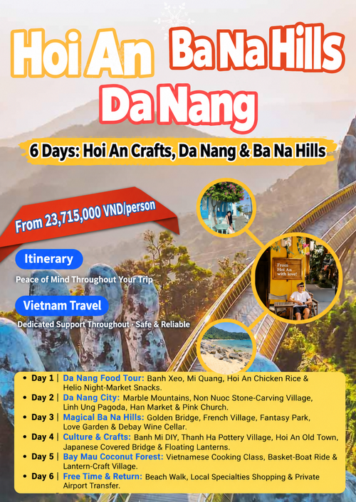 Six-day Hoi An crafts, Da Nang and Ba Na Hills tour poster